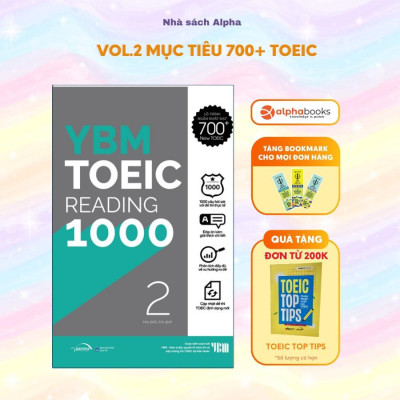 Sách YBM TOEIC READING 1000 Vol 2 (YBM Actual TOEIC Tests RC 1000) - Alphabooks - BẢN QUYỀN