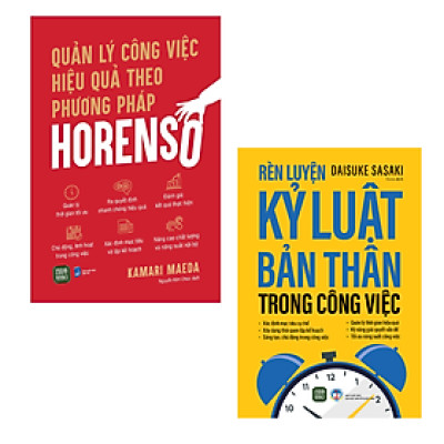 Combo 2 Cuốn Quản Lí Công Việc Hiệu Quả-Rèn Luyện Kỷ Luật Bản Thân Trong Công Việc+Quản Lý Công Việc Hiệu Quả Theo Phương Pháp Horenso