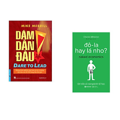 Combo 2 cuốn sách: Dám Dẫn Đầu + Đô-la hay lá nho