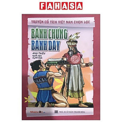 Sách - Truyện Cổ Tích Việt Nam Chọn Lọc - Bánh Chưng Bánh Dày (Tái Bản 2025)