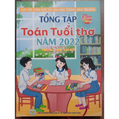 Sách - Tổng tập toán tuổi thơ 2022 ( Trung học cơ sơ )