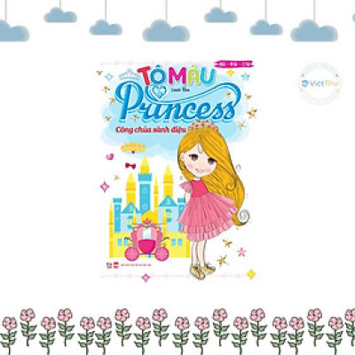 Sách - Tô Màu Princess - Công Chúa Sành Điệu - Việt Thư
