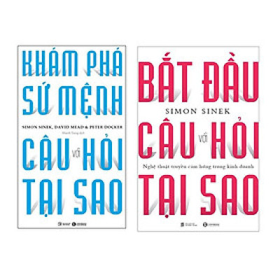 Sách - Khám Phá sứ mệnh với câu hỏi tại sao - Bắt đầu với câu hỏi tại sao ( 2 Cuốn )
