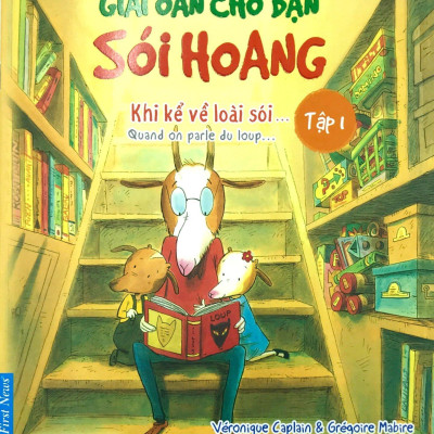 Bộ Sách Thiếu Nhi - Giải Oan Cho Bạn Sói Hoang (Bộ 3 Cuốn)