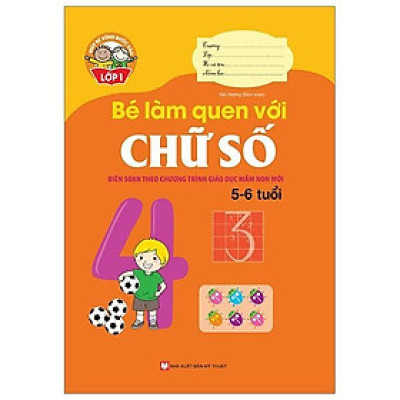 Sách - Giúp Bé Vững Bước Vào Lớp 1 - Bé Làm Quen Với Chữ Số (5-6 Tuổi) - Tân Việt Books
