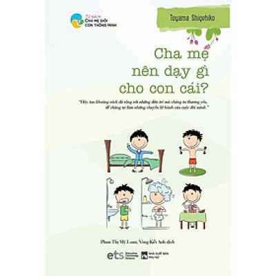 Cha Mẹ Nên Dạy Gì Cho Con Cái - Bản Quyền
