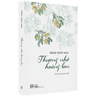 Thương nhớ hoàng lan - Trần Thùy Mai