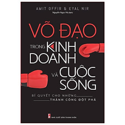 Võ Đạo Trong Kinh Doanh Và Cuộc Sống - Bản Quyền