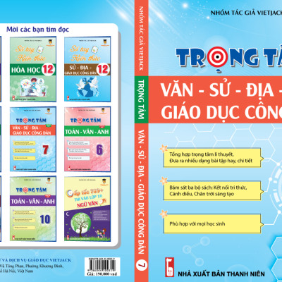 Trọng tâm Văn - Sử - Địa - GDCD 7