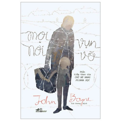 MỌI NƠI VỤN VỠ - John Boyne (bìa mềm)