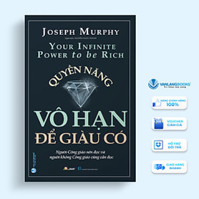 Quyền Năng Vô Hạn Để Giàu Có - Joseph Murphy -  Vanlangbooks - Tái Bản 2023