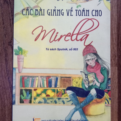 Sách - Các bài giảng về Toán cho Mirella (Quyển 1 + Quyển 2)