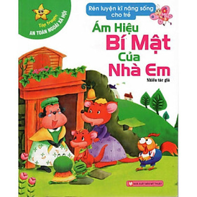 Sách - Tập Truyện An Toàn Trong Cuộc Sống - Ám Hiệu Bí Mật Của Nhà Em - Tân Việt Books