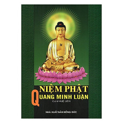 Sách - Niệm Phật Quang Minh Luận - Chính Thông Book