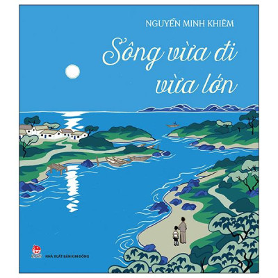 Sách - Sông Vừa Đi Vừa Lớn