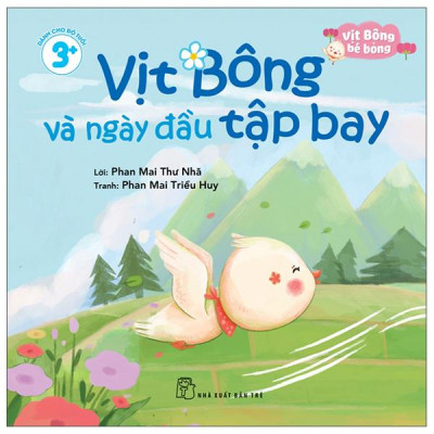 Sách - Vịt Bông Bé Bỏng - Vịt Bông Và Ngày Đầu Tập Bay
