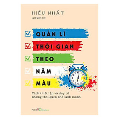 Quản Lý Thời Gian Theo Năm Màu - Bản Quyền