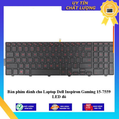 Bàn phím dùng cho Laptop Dell Inspiron Gaming 15-7559 LED đỏ - Hàng Nhập Khẩu New Seal