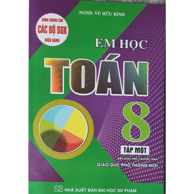 Sách - Combo Em Học Toán + Bài Tập Em Học Toán Lớp 8 (Dùng Chung Cho Các Bộ SGK Mới Hiện Hành) (Bộ 4 Cuốn) (HA-MK)