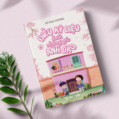 ĐIỀU KÌ DIỆU DƯỚI NHỮNG GỐC CÂY ANH ĐÀO - VÕ THU HƯƠNG