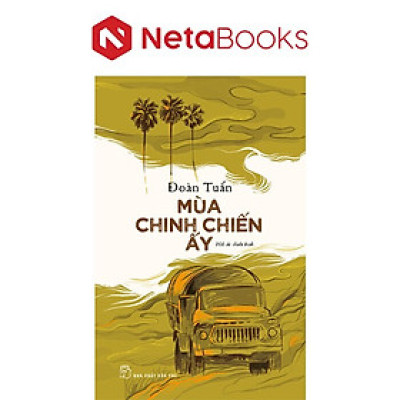 Mùa Chinh Chiến Ấy
