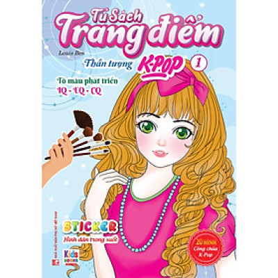 Sách Tô Màu - Dán Hình Sticker Trong Suốt - Rèn luyện Trí Tuệ - Tủ Sách Trang Điểm Thần Tượng K-Pop 1  - Việt Thư