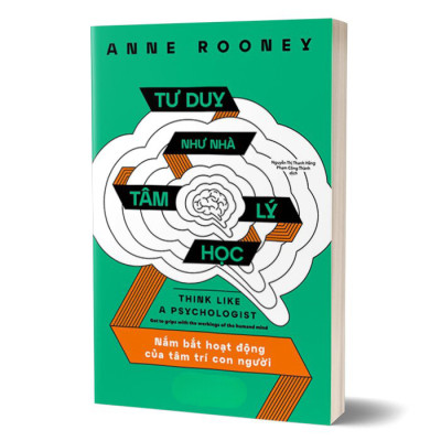 Sách - Tư Duy Như Nhà Toán Học - Nắm Bắt Sự Diệu Kỳ Của Con Số Và Hình Mẫu Toán Học - Hoạt Động Của Tâm Trí Con Người