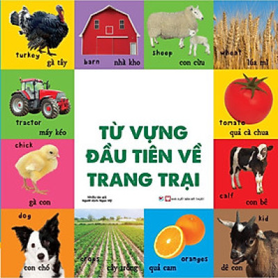 Sách - Từ Vựng Đầu Đời Cho Bé - 100 Từ Vựng Đầu Tiên Về Trang Trại - Tân Việt Books