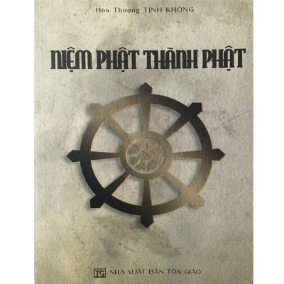 Sách - Niệm Phật Thành Phật - Chính Thông Book