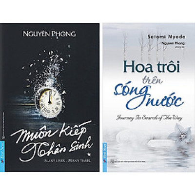 Combo 2 Cuốn: Muôn Kiếp Nhân Sinh + Hoa Trôi Trên Sông Nước (5176,5125)
