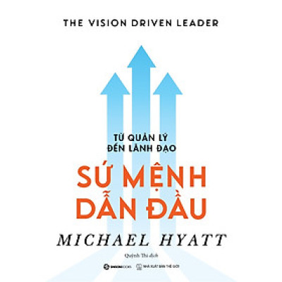 Từ Quản Lý Đến Lãnh Đạo - Sứ Mệnh Dẫn Đầu _SGB
