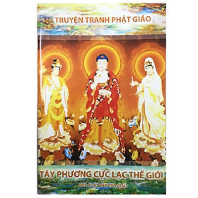 Sách - Truyện Tranh Tây Phương Cực Lạc Thế Giới - Chính Thông Book