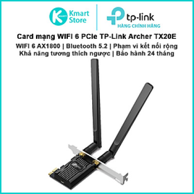 Card mạng WIFI 6 AX1800 Archer TX20E | Chuẩn PCIe | Bluetooth 5.2 | Phạm vi kết nối tín hiệu rộng | Bảo hành 2 năm | Hàng Chính Hãng