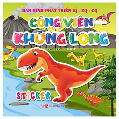 Sách - Sticker Dán Hình Phát Triển IQ EQ CQ - Công Viên Khủng Long - Tập 3 - Việt Thư