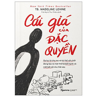 [Thăng Long Books] Cái Giá Của Đặc Quyền
