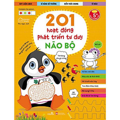 201 Hoạt Động Phát Triển Tư Duy - Não Bộ