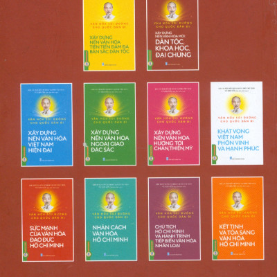 Văn Hoá Soi Đường Cho Quốc Dân Đi - Xây Dựng Nền Văn Hoá Mới: Dân Tộc, Khoa Học, Đại Chúng