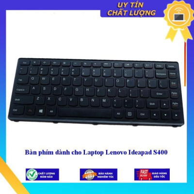 Bàn phím dùng cho Laptop Lenovo Ideapad S400 - Hàng Nhập Khẩu New Seal