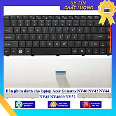 Bàn phím dùng cho laptop Acer Gateway NV40 NV42 NV44 NV48 NV4800 NV52  - Hàng Nhập Khẩu New Seal