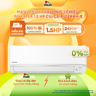 Máy lạnh PANASONIC 1.5HP CU/CS - RU12AKH -8 - Hàng chính hãng - Chỉ giao HCM