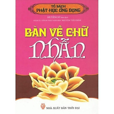 Sách - Bàn Về Chữ Nhẫn - Chính Thông Book