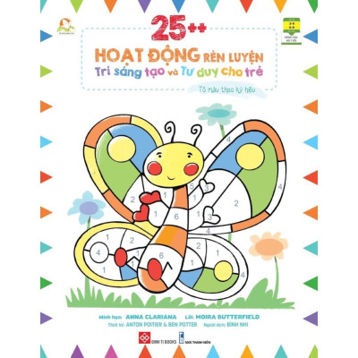 Sách - 25++ Hoạt Động Rèn Luyện Trí Sáng Tạo Và Tư Duy Cho Trẻ - Elizabeth Golding - Đinh Tị Books