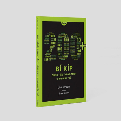Sách 200+ Bí Kíp Dùng Tiền Thông Minh Cho Người Trẻ  - Bản Quyền