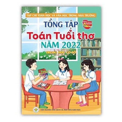 Sách - Tổng tập toán tuổi thơ 2022 ( Trung học cơ sơ )