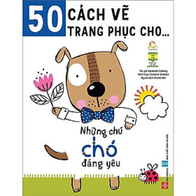 Sách - 50 Cách Vẽ Trang Phục Cho … - Những Chú Chó Đáng Yêu - Đinh Tị Books