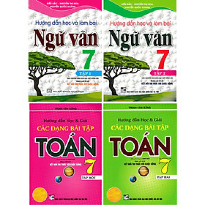 Sách tham khảo- Combo Hướng Dẫn Học & Giải Các Dạng Bài Tập Toán 7 + Hướng Dẫn Học Và Làm Bài Ngữ Văn 7 (Bám Sát SGK Kết Nối) (Bộ 4 Cuốn) _HA