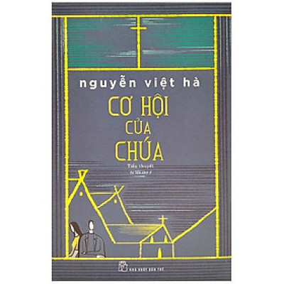 Cơ Hội Của Chúa (Tái Bản 2021)