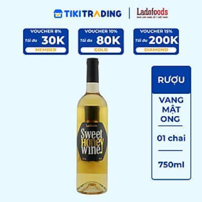 Rượu Vang Mật Ong Ladofoods Sweet Honey Wine 750ml 12% - Không Kèm Hộp