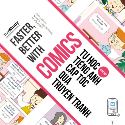Combo Faster, Better with Comics – Tự học tiếng Anh cấp tốc qua truyện tranh + SPEEDY ENGLISH – SENTENCES - Sách học Tiếng Anh nhanh và hiệu quả nhất trong 30 ngày kèm sổ tay kt 