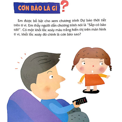 Sách - Dạy trẻ an toàn, vượt ngàn nguy hiểm - Làm gì khi bão tới?